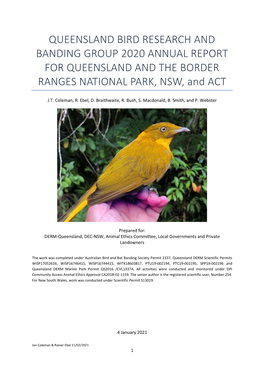 QUEENSLAND BIRD RESEARCH and BANDING GROUP 2020 ANNUAL REPORT for QUEENSLAND and the BORDER RANGES NATIONAL PARK, NSW, and ACT