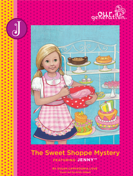 The Sweet Shoppe Mystery FEATURING JENNY™