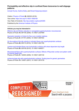 Permeability and Effective Slip in Confined Flows Transverse to Wall Slippage Patterns Avinash Kumar, Subhra Datta, and Dinesh Kalyanasundaram