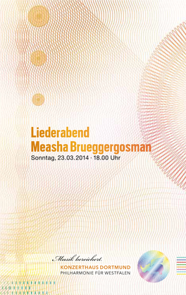 Liederabend Measha Brueggergosman Sonntag, 23.03.2014 · 18.00 Uhr