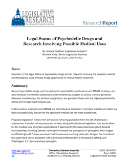 Legal Status of Psychedelic Drugs and Research Involving Possible Medical Uses