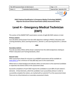 EMT Assessment Sheets for Web Version 5 Page: 1 of 39 Owner: LD Examination Quality Committee Approval Date: September 2015