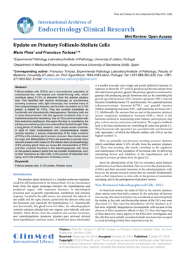 Update on Pituitary Folliculo-Stellate Cells Maria Pires1 and Francisco Tortosa1,2*