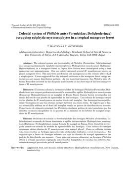 Colonial System of <Philidris> Ants (Formici-Dae; Dolichoderinae) Occupying Epiphytic Myrme-Cophytes in a Tropical Mangrov