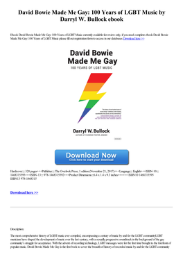 David Bowie Made Me Gay: 100 Years of LGBT Music by Darryl W