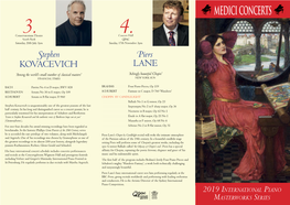 2019 INTERNATIONAL PIANO MASTERWORKS SERIES    MEDICI CONCERTS Ooking Form Name  Address Postcode Conservatorium1