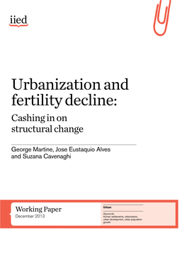 Urbanization and Fertility Decline: Cashing in on Structural Change