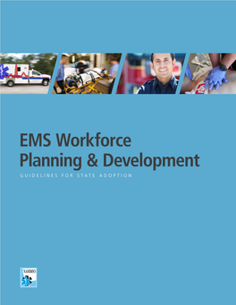 EMS Workforce Planning & Development