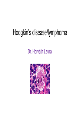 Characteristics of Classical Hodgkin Lymphoma