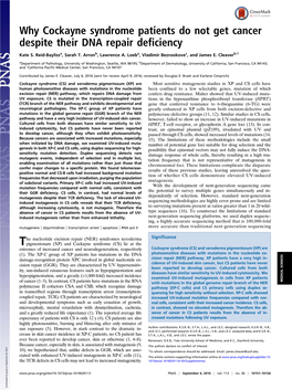 Why Cockayne Syndrome Patients Do Not Get Cancer Despite Their DNA Repair Deficiency