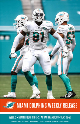 Miami Dolphins Weekly Release