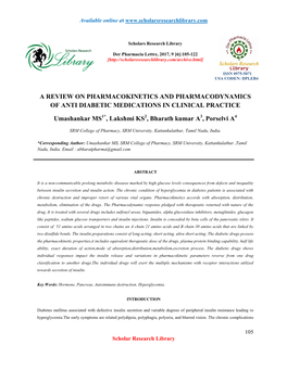 A REVIEW on PHARMACOKINETICS and PHARMACODYNAMICS of ANTI DIABETIC MEDICATIONS in CLINICAL PRACTICE Umashankar MS , Lakshmi KS