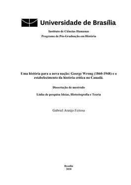 Uma História Para a Nova Nação: George Wrong (1860-1948) E O Estabelecimento Da História Crítica No Canadá