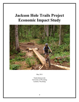 Jackson Hole Trails Project Economic Impact Study