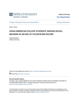 Asian American College Students: Making Racial Meaning in an Era of Color-Blind Racism