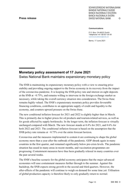 Monetary Policy Assessment of 17 June 2021 Swiss National Bank Maintains Expansionary Monetary Policy