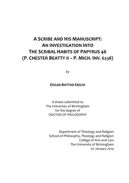 A Scribe and His Manuscript: an Investigation Into the Scribal Habits of Papyrus 46 (P