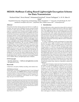 Helios: Huffman Coding Based Lightweight Encryption Scheme for Data Transmission Mazharul Islam1, Novia Nurain2, Mohammad Kaykobad3, Sriram Chellappan4, A