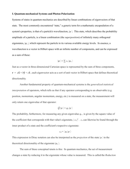 I. Quantum-Mechanical Systems and Photon Polarization Systems of States in Quantum Mechanics Are Described by Linear Combination