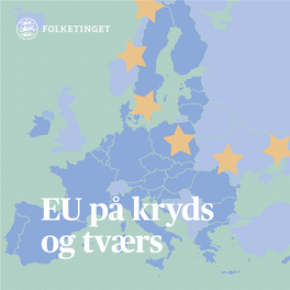 EU På Kryds Og Tværs EU På Kryds Og Tværs 2 | EU På Kryds Og Tværs EU På Kryds Og Tværs | 3