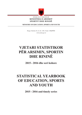 Vjetari Statistikor Për Arsimin, Sportin Dhe Rininë