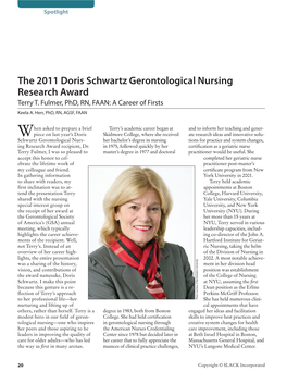 The 2011 Doris Schwartz Gerontological Nursing Research Award Terry T