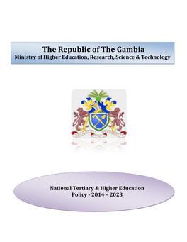 The Republic of the Gambia Ministry of Higher Education, Research, Science & Technology
