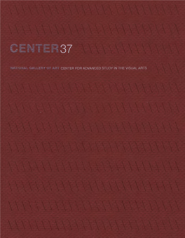 Center 37, the Entire Archive of Center Reports Is Now Accessible and Searchable Online At