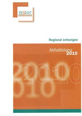 Abfallbilanz 2010 Wurden Die Einwohnerdaten Gemäß Angaben Des Landesbetriebes Information Und Technik NRW (IT NRW) Verwendet