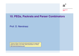 10. Pegs, Packrats and Parser Combinators