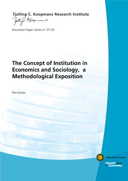 The Concept of Institution in Economics and Sociology, a Methodological Exposition