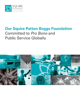 Our Squire Patton Boggs Foundation Committed to Pro Bono and Public Service Globally