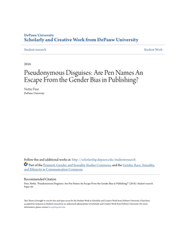 Are Pen Names an Escape from the Gender Bias in Publishing? Nettie Finn Depauw University