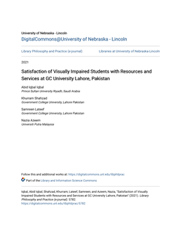 Satisfaction of Visually Impaired Students with Resources and Services at GC University Lahore, Pakistan