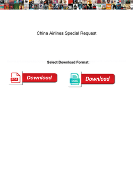 China Airlines Special Request