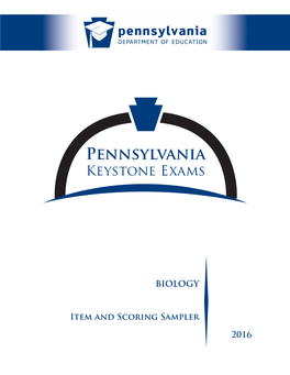 2016 Keystone Item and Scoring Sampler Biology