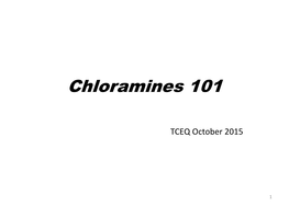 Chloramines 101