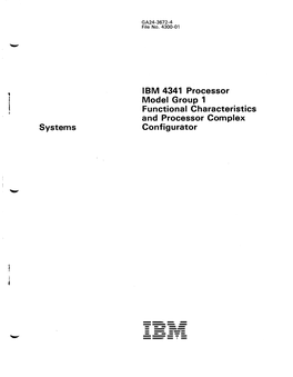 IBM 4341 Processor Model Group 1 Functional Characteristics and Processor Complex Configurator GA24-3672-4