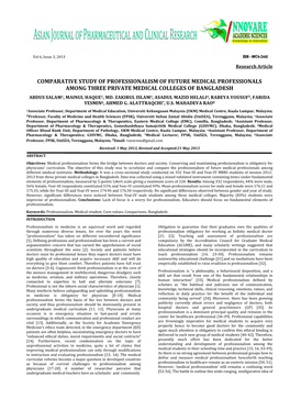 Comparative Study of Professionalism of Future Medical Professionals Among Three Private Medical Colleges of Bangladesh Abdus Salam1, Mainul Haque2, Md