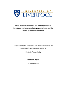 Using Label Free Proteomics and RNA Sequencing to Investigate the Human Respiratory Syncytial Virus and the Effects of the Antiviral Ribavirin