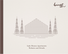 Lake Houses Apartments Technics and Details Amenities