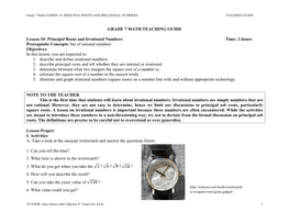 Principal Roots and Irrational Numbers Time: 2 Hours Prerequisite Concepts: Set of Rational Numbers Objectives: in This Lesson, You Are Expected To: 1