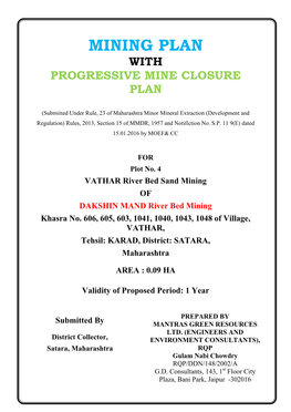 Mining Plan with Progressive Mine Closure Plan