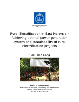 Rural Electrification in East Malaysia - Achieving Optimal Power Generation System and Sustainability of Rural Electrification Projects
