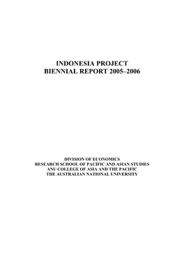 Indonesia Project Biennial Report 2005–2006