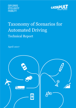 Taxonomy of Scenarios for Automated Driving Technical Report