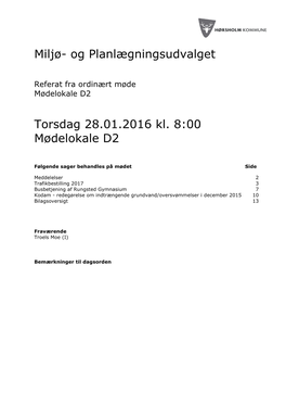 Miljø- Og Planlægningsudvalget Torsdag 28.01.2016 Kl. 8:00