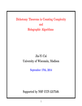 A Survey of Counting Dichotomies and Holographic Algorithms (Slides)