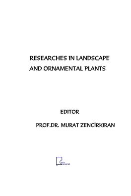 Researches in Landscape and Ornamental Plants