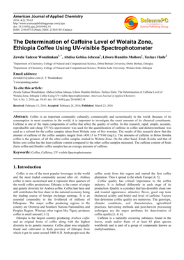 The Determination of Caffeine Level of Wolaita Zone, Ethiopia Coffee Using UV-Visible Spectrophotometer